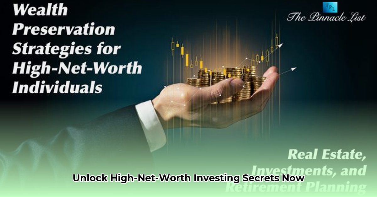 high-net-worth-investing-strategies